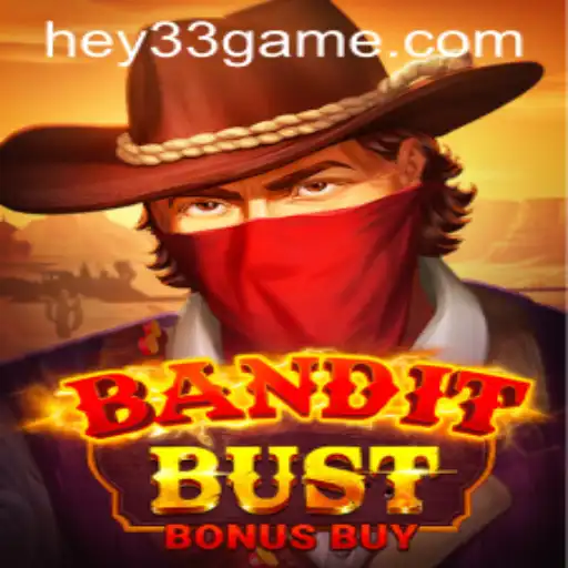 Discover the Exciting World of BanditBustBonusBuy and the Power of HEY33