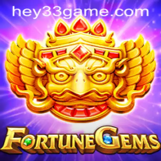 Discover the Thrilling World of FortuneGems: Unlocking Incredible Adventures with HEY33